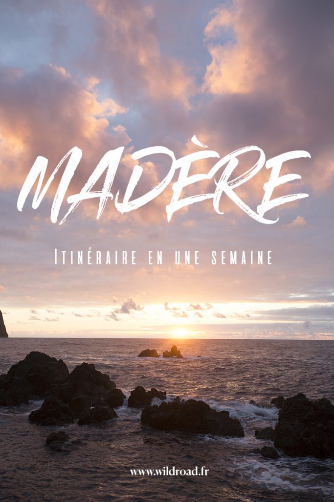 Madère en une semaine Madère en une semaine