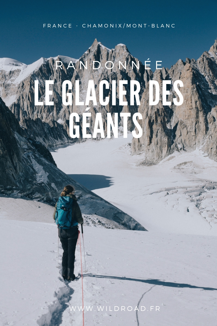 Randonnée glacier des géants Chamonix Mont-blanc