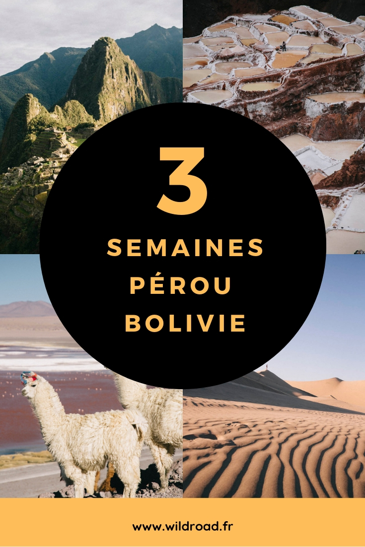 3 semaines itinéraire Pérou Bolivie