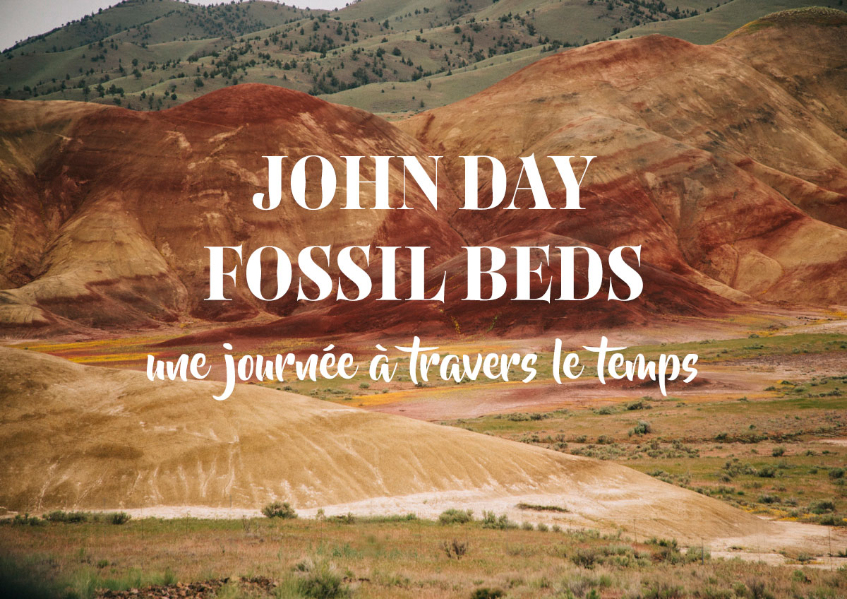 John Day Fossil beds national monument, une journée dans le passé