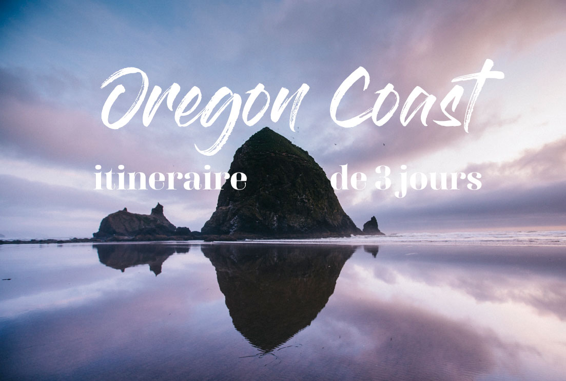 itinéraire 3 jours oregon coast