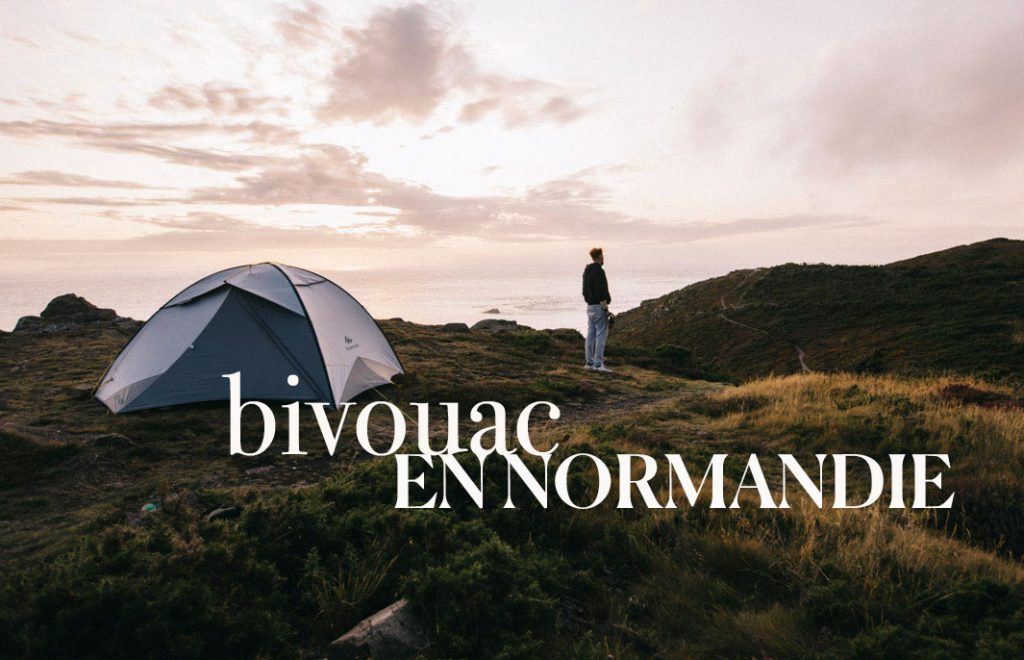 Bivouac en Normandie