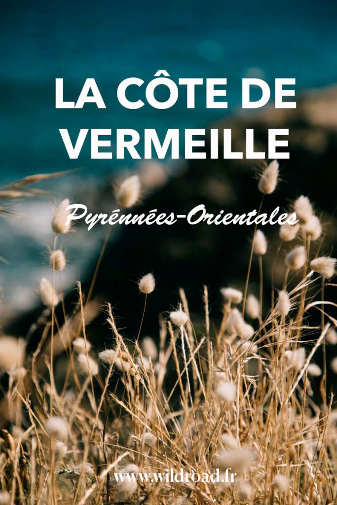 découvrir la côte de vermeille dans les Pyrénnées-orientales