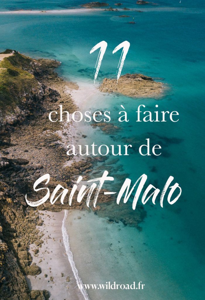 11 choses à faire autour de Saint-Malo