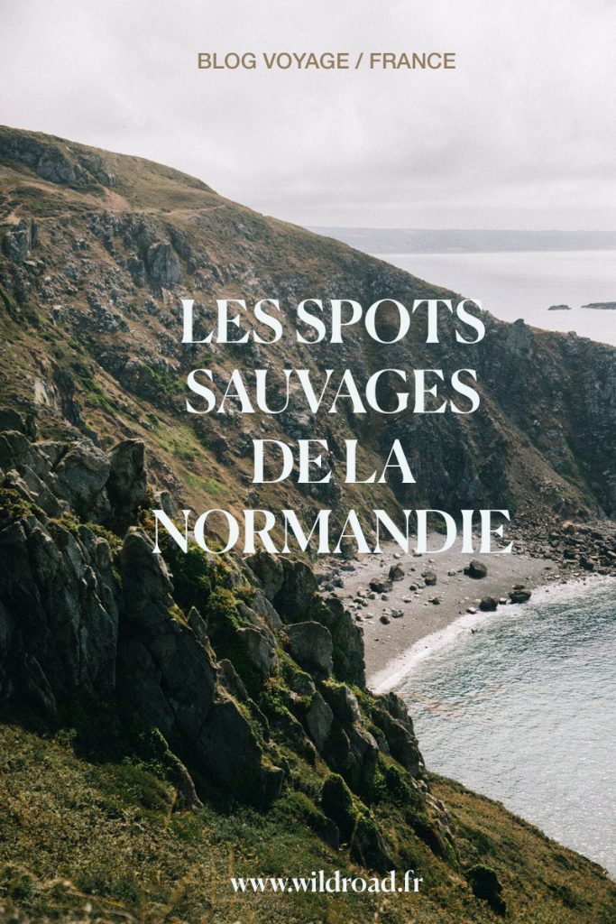 Les spots sauvages de la Normandie : nez de jobourg, phare de goury, dunes de faucille...