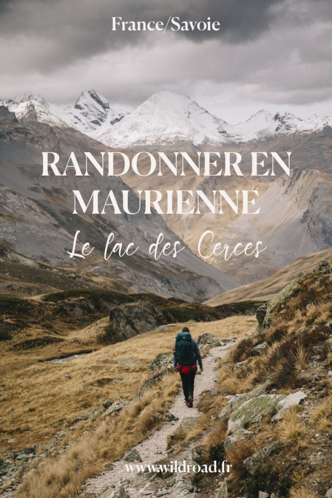 La randonnée du lac des cerces avec un bivouac au sommet : conseisl et astuces