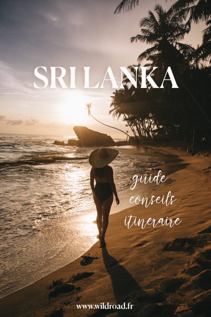 Tout les conseils pour organiser votre voyage au Sri Lanka : itinéraire, visa, guide pratique