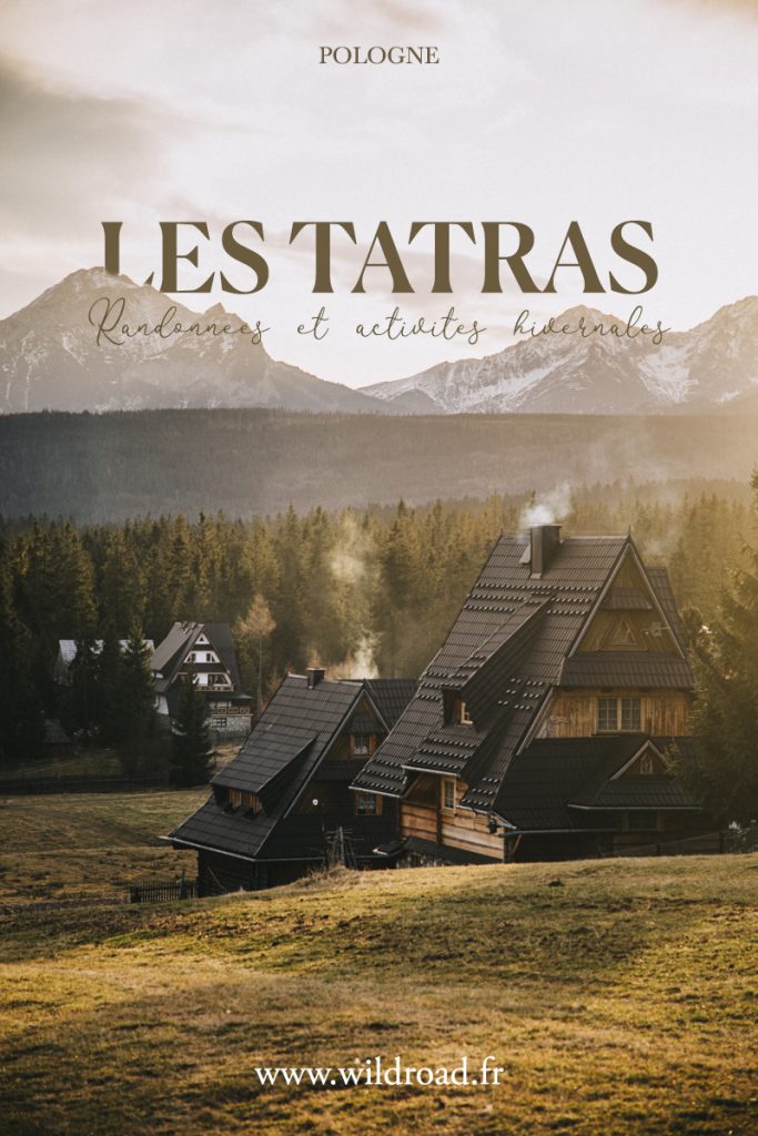 Que faire en hiver dans la région de Zakopane et des Tatras du côté polonais : randonnée, thermes, restaurants etc. 