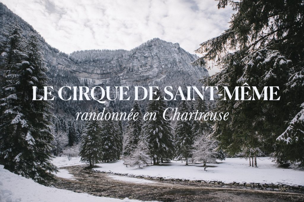 faire la randonnée du cirque de Saint-même en hiver