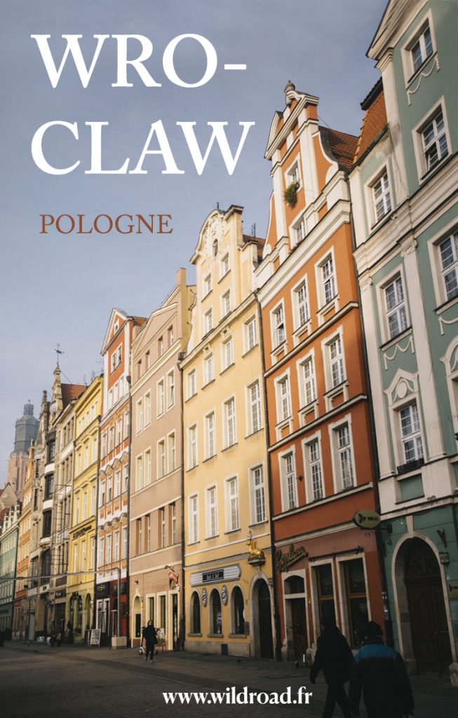 Visiter la ville de Wroclaw en un jour : 15 activités à ne pas manquer lors de votre visite