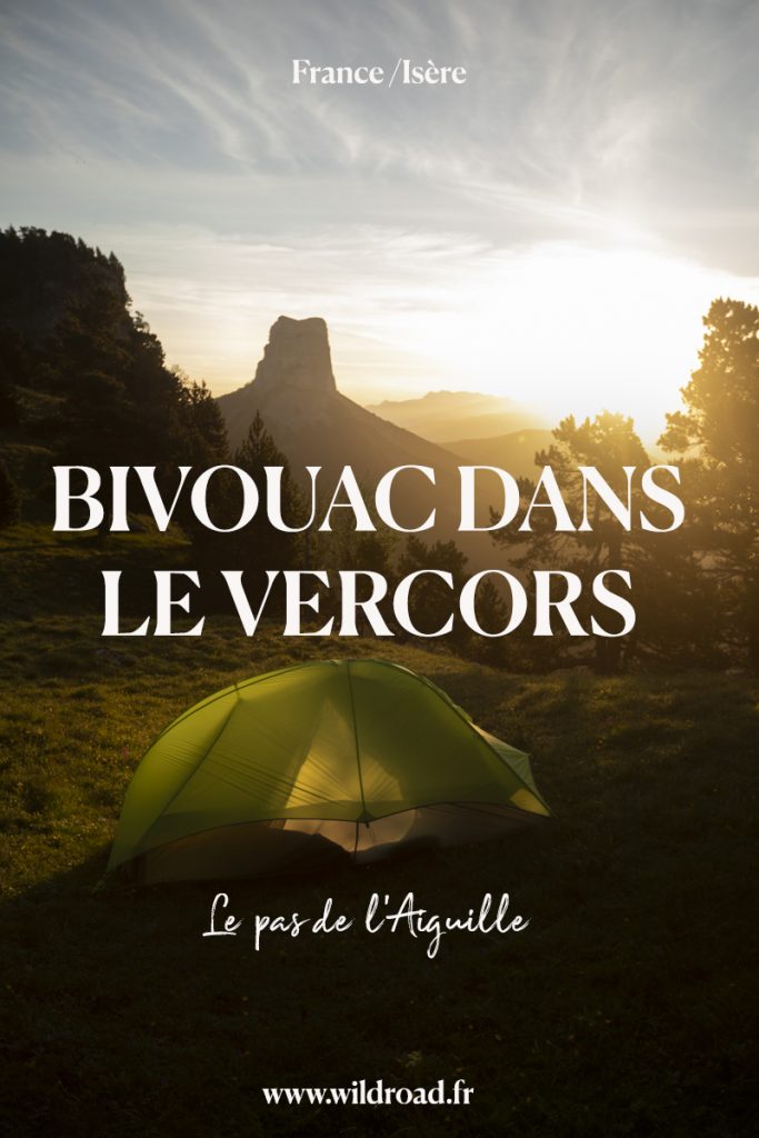 Réçit de mon bivouac en solo sur le pas de l'Aiguille dans le parc naturell des hauts plateaux du Vercors. crédit photo : Clara Ferrand - blog Wildroad #bivouac #vercors #france #campingsauvage #hiking #weekend #microaventure #randonnee #isere