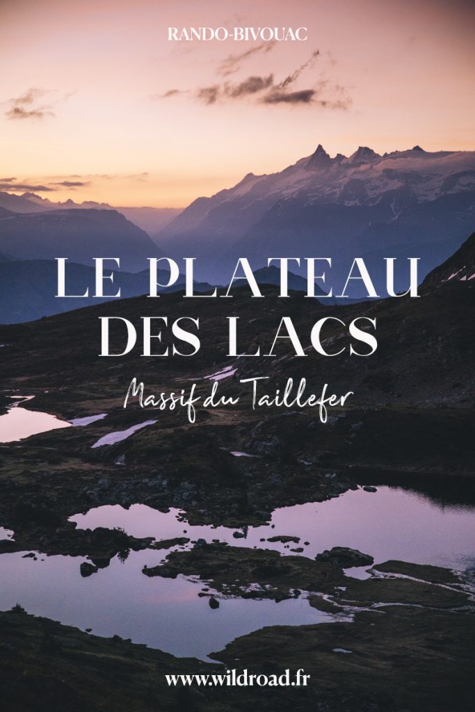 La randonnée du lac fourchu et du plateau des lacs dans le massif du Taillefer. Toutes mes indication pour réussir votre randonnée-bivouac dans les Alpes. crédit photo : Clara Ferrand - blog Wildroad #france #randonnee #hiking #lesécrins #taillefer #lacfourchu #weekendfrance #lesAlpes