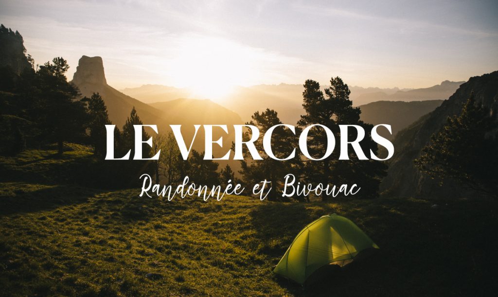 Bivouac sur les hauts plateaux du Vercors face au Mont Aiguille. credit photo : Clara Ferrand - blog Wildroad