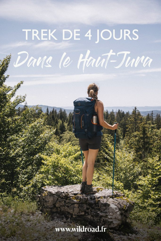 Une randonnée de 4 jours sur l'itinéraire de l'Échappée Jurassienne à travers le parc naturel régional du Haut-Jura. crédit photo : Clara Ferrand - blog Wildroad #hautjura #parcnaturelregional #bourgogne #trekking #randonnnee #hiking