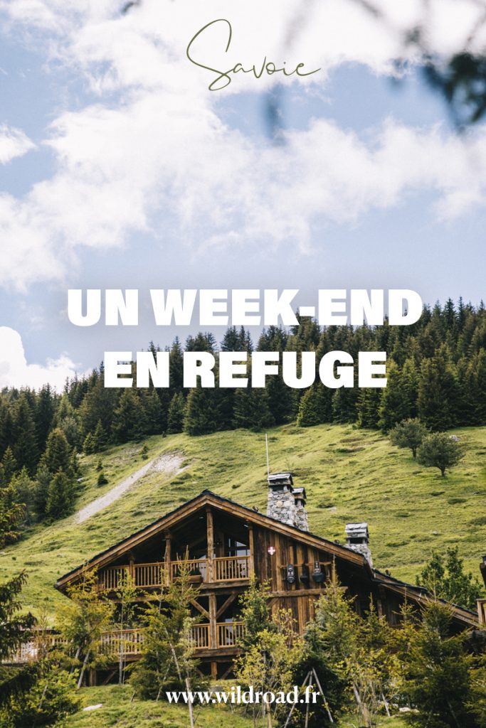 Un week-end dans un refuge à la montagne dans les Alpes Française. Toutes les idées d'activités à faire dans les 3 Vallées. crédit photo : Clara Ferrand - blog Wildroad #savoie #weekend #blogvoyage #france #refuge