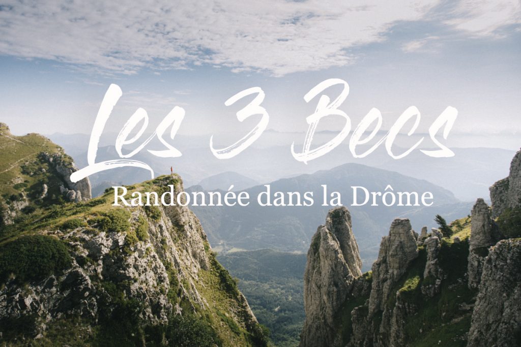 La randonnée des 3 becs et la foret de Saou dans la Drôme