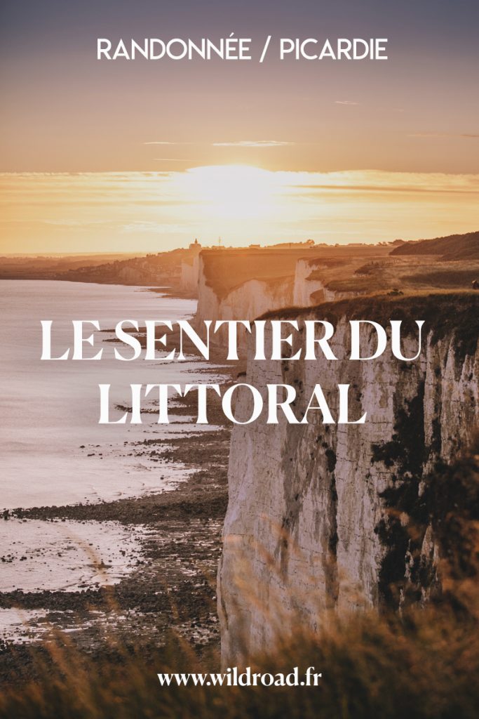 À la découverte du sentier du littoral, une randonnée incontournable entre Ault et Mers-les-Bains pour voir les falaises de la côte d'albâtre. crédit photo : Clara Ferrand - blog Wildroad #weekend #france #destination #picardie #baiedesomme #ault #merslesbains #randonnee #sentierdulittoral