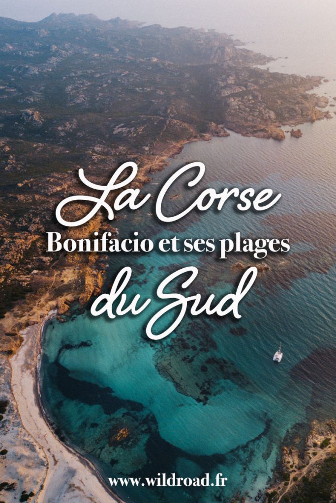Découvrez la Corse du sud et ses plus belles plages autour de Bonifacio. De idées d'activités et de choses à voir en Corse. crédit photo: Clara Ferrand - blog Wildroad #bonifacio #corse #corsedusud #corsica #stagnolu #plage #cappertusato