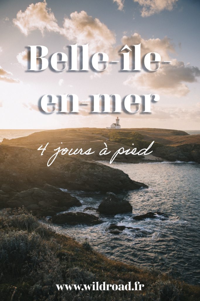Comment s'organiser pour faire le tour de Belle-Île-en-mer- en 4 jours. Tous mes conseils sur le choix de l'hébergement et l'équipement ainsi que le récit détaillé de chaque étapes. crédit photo : Clara Ferrand - blog Wildroad #bretagne #morbihan #belleileenmer #randonnée #gr340 #sentiercotier