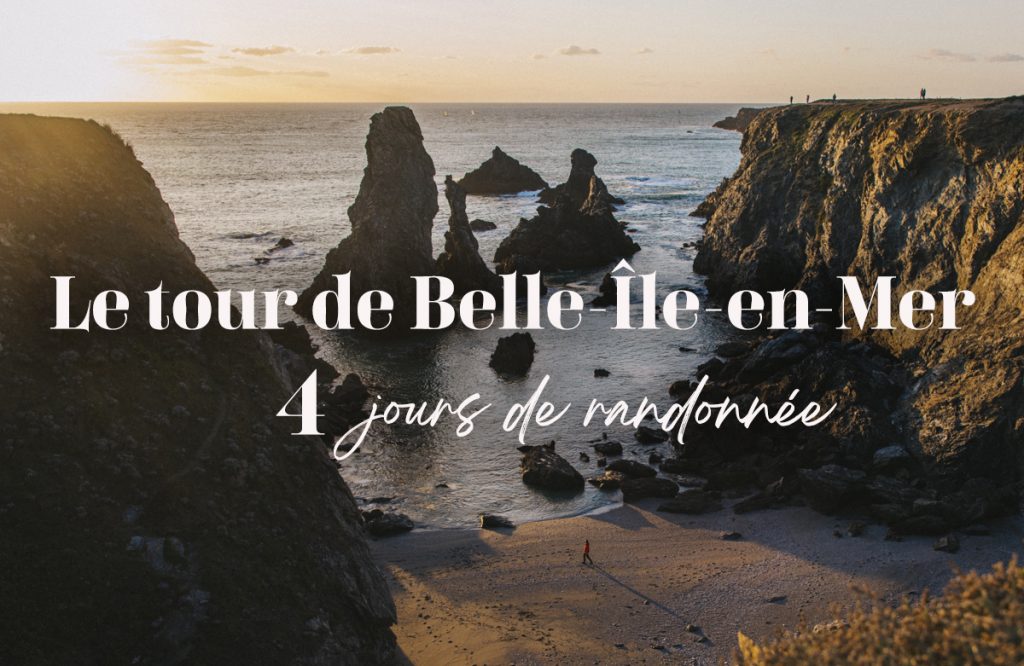 4 jours de randonnée sur le GR340 le tour de Belle-Île-en-mer