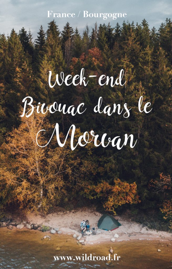 Un week-end bivouac dans le parc naturel régional du Morvan. Voici une idée de séjours nature autour de Paris pour se croire comme au Canada. crédit photo : Clara Ferrand - blog Wildroad #lacdessetonnes #morvan #n ievre #bourgogne #cotedor #france #nature #bivouac #camping #lacdesaintagnan #campingsauvage 