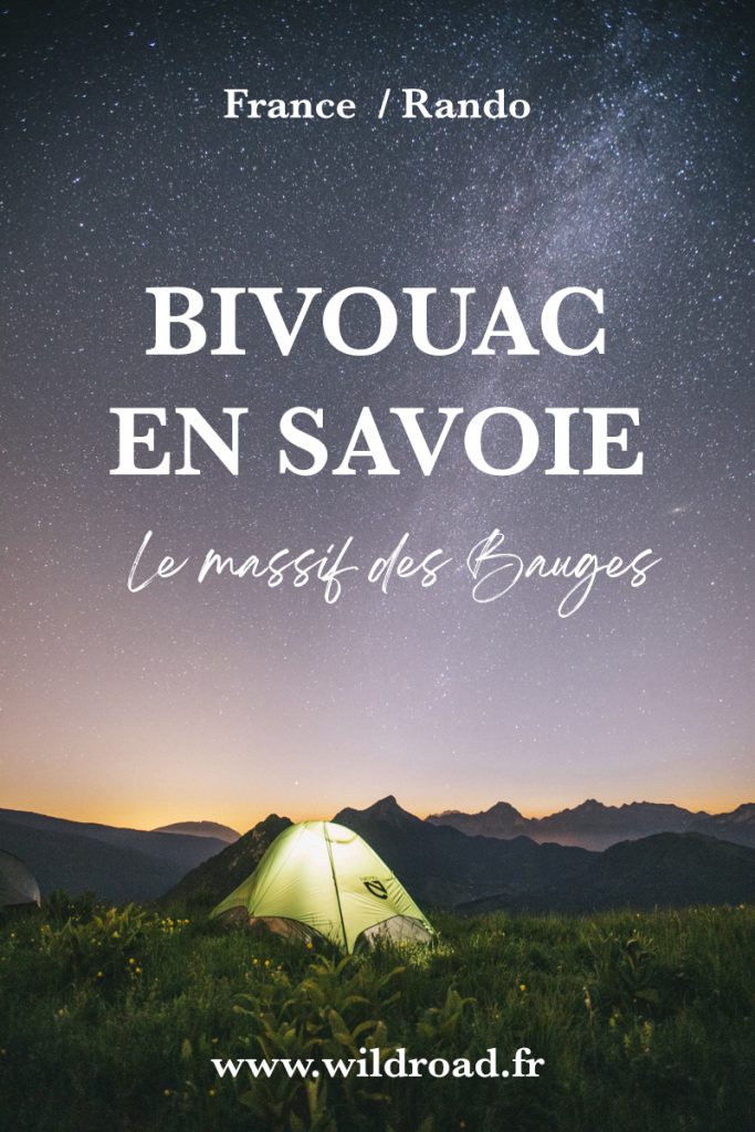 Bivouac en Savoie dans le massif des Bauges. Une randonnée au sommet de la pointe de la Galoppaz, un sommet mythique autour de Chambery. crédit photo : Clara Ferrand - blog Wildroad #savoie #bivouac #massifdesbauges #france #alpes #randonnnée #hiking