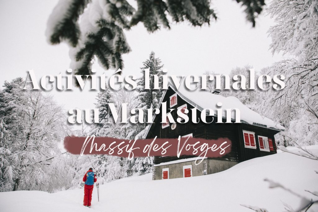 Les activités hivernales à faire pendant un week-end neige dans le massif des Vosges. crédit photo : Clara Ferrand - blog Wildroad