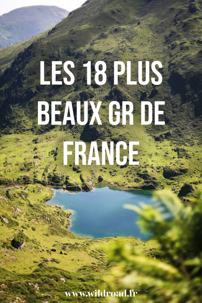 La listes des 18 plus beaux GR de France à faire en randonnée. Voici uns sélection de randonnée dans toutes la France qui raviront les débutants et les grands marcheurs. De quoi vous inspirer pour faire des belles découverte sur les sentiers Français. crédit photo : Antoine Pidoux. #hiking #randonnée #GR #sentierderandonnée #GR20 #GR10 #GR58 