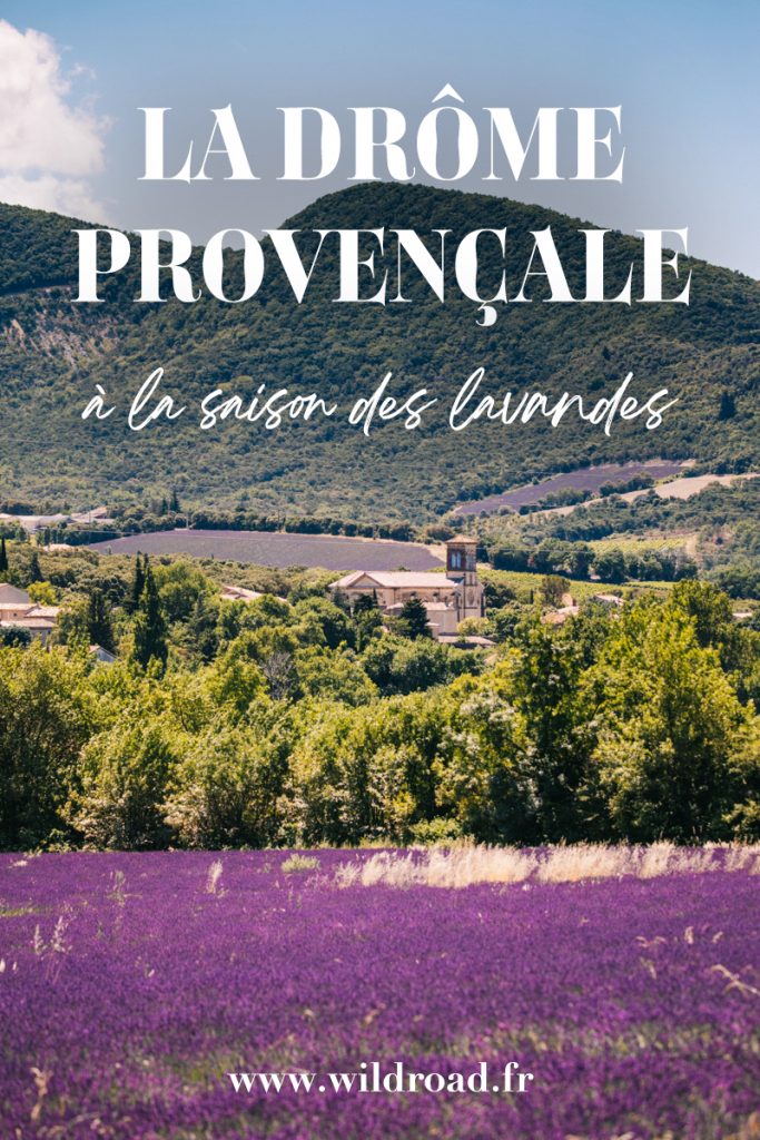 Que faire dans la Drôme Provençale pendant la saison des lavandes. Visiter les plus beaux villages de France et randonnée dans le pNR des Baronnies. crédit photo : Clara Ferrand - blog Wildroad #drômeprovençale #baronnies #lavandes #weekend #france