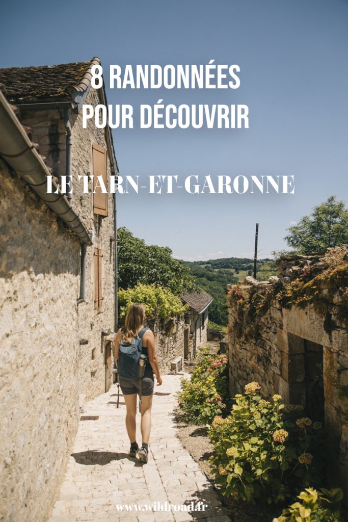 Découvrir le Tarn et Garonne au travers de 8 randonnées faciles du Quercy à la vallée de la Bonnette. crédit photo : Clara Ferrand - blog Wildroad #tarnetgaronne #occitanie #randonnée 