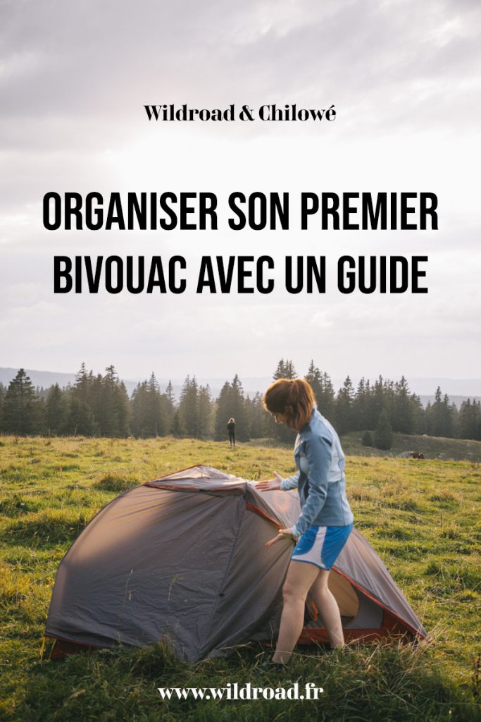 Organiser son premier bivouac avec un guide. Participer au week-end initiation bivouac de Clarafotomnia alias Wildroad. crédit photo : Clara Ferrand - blog Wildroad