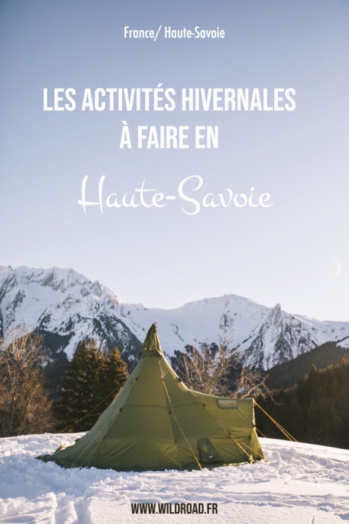 Les activités hivernales à faire autour des montagnes d'Annecy en hiver : du massif des Bauges au massif des Aravis. #Hautesavoie #annecy #france #weekend #hiver #skiderandonnée #bivouac