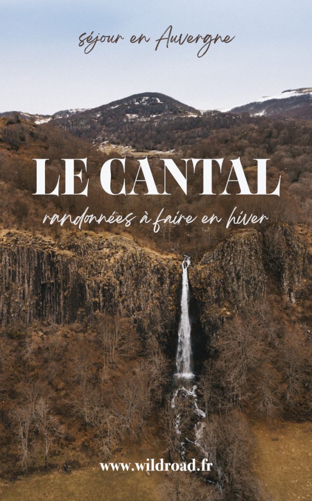Que faire en hiver dans le Cantal ? Voici les plus belles randonnées à faire et les endroits incontournable à voir. crédit photo : Clara Ferrand - blog Wildroad #buron #cantal #auvergne #cascade #randonnée #hiver #murat