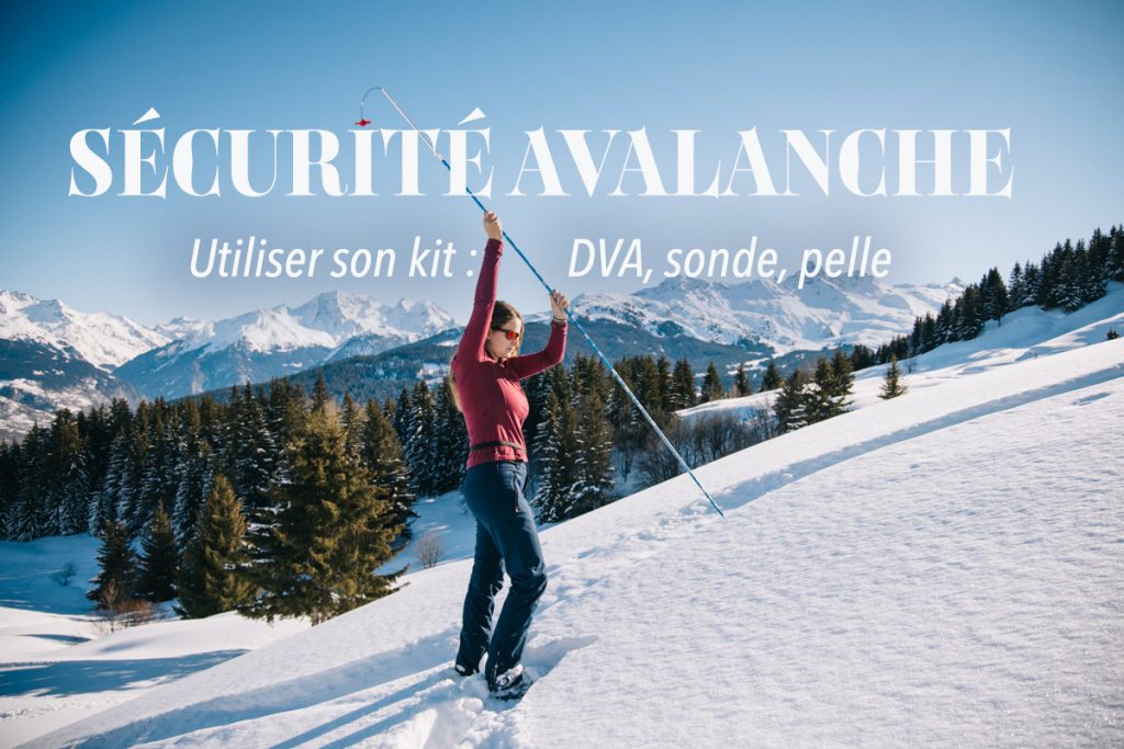 Sécurité avalanche : comment utiliser le kit DVA, sonde, pelle. crédit photo : Clara Ferrand - blog Wildroad