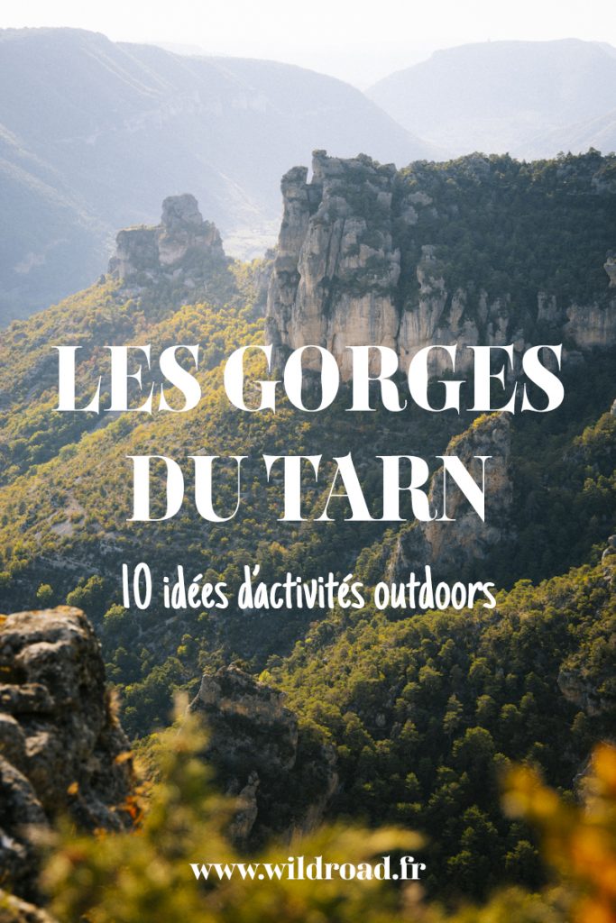 10 idées d'activités à faire dans les gorges du Tarn : canoë, VTT, randonnée, visiter les plus beaux villages. crédit photo : Clara Ferrand - blog Wildroad #occitanie #gorgesdutarn #randonnée #GR736 #aveyron #lozere #weekendenfrance #gorgesdelajonte