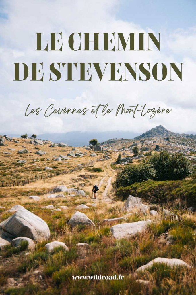 Faire le chemin de Stevenson : 3 jours sur les étapes au coeur des Cévennes en Lozère. Ce qu'il faut savoir pour préparer sa randonnée et l'équipement. crédit photo : Clara Ferrand - blog Wildroad #lozère #cévennes #gr70 #chemindestevenson #randonnée