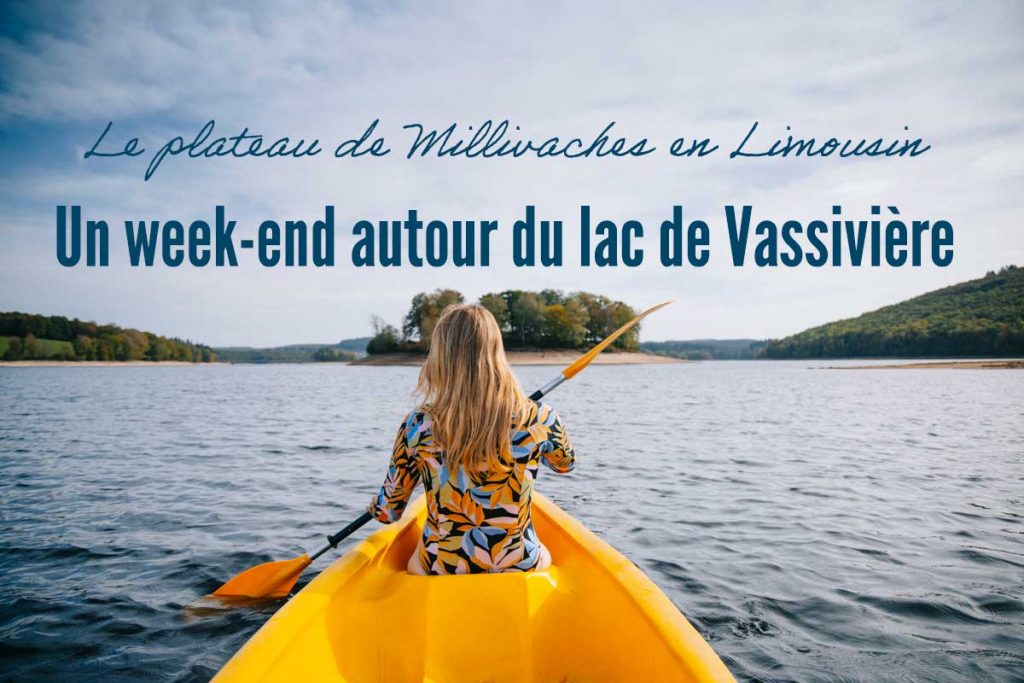 Découvrez le plateau de Millevaches en Limousin et le lac de Vassivière. crédit photo : Clara Ferrand - blog Wildroad