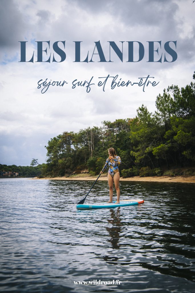 Séjour surf et bien-être pendant un séjour d'une semaine sur la côte landaise. crédit photo : Clara Ferrand - blog Wildroad #nouvelleaquitaine #leslandes #sirfcamp #yoga