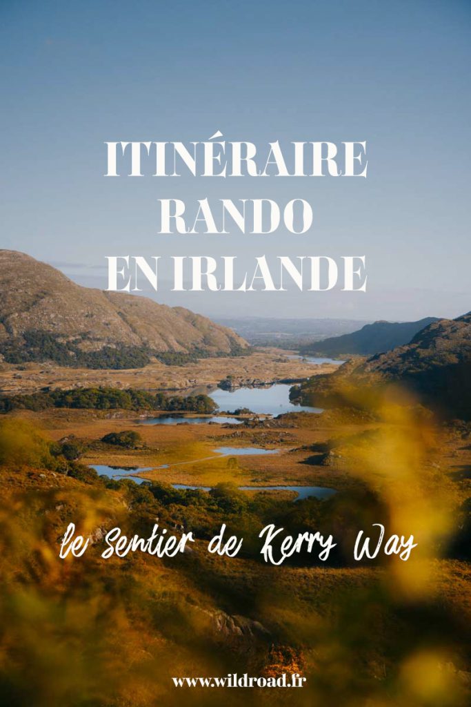 Les itinéraires de randonnée à faire en Irlande : sur le sentier de Kerry way de la Black Valley à la péninsule d'Iveragh. crédit photo : Clara Ferrand- blog Wildroad #irlande #kerryway #hiking #trekking