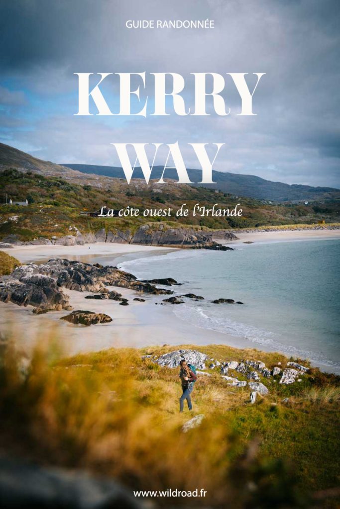 Itinéraire et guide complet pour partir à l'aventure sur Kerry way, un sentier sur la côte ouest de l'Irlande. crédit photo : Clara Ferrand - blog Wildroad