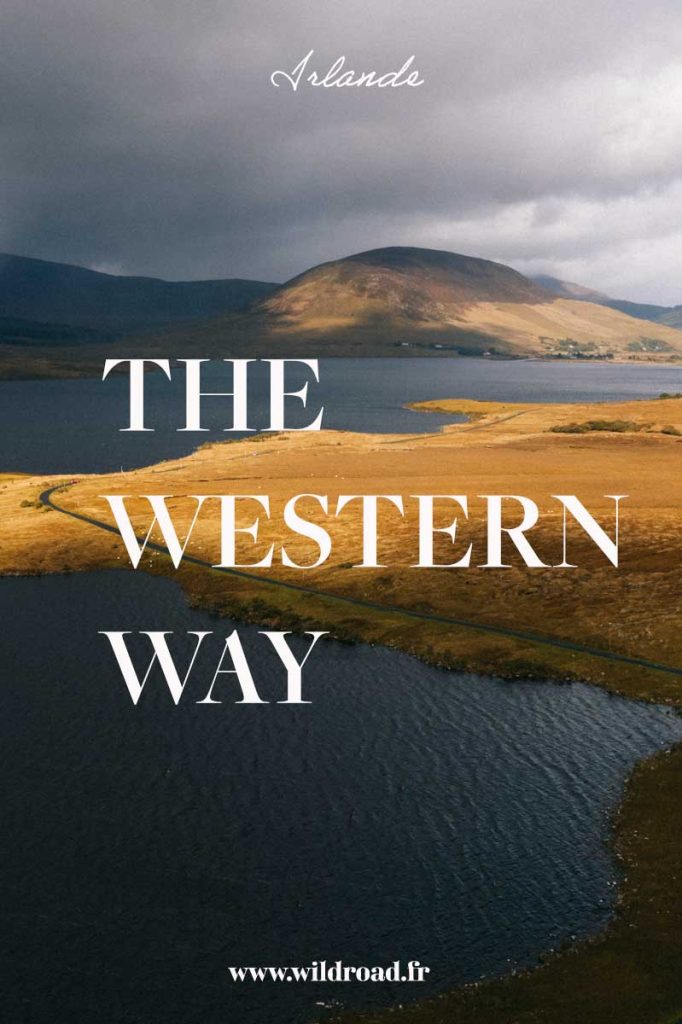 Les grands sentiers de randonnée en Irlande : The Western Way, 235 km de chemin pour écouvrir les grands espaces du Connemara, Galway et Mayo. crédit photo : Clara Ferrand - blog Wildroad #randonnee #irlande #thewesternway #connemara #galway