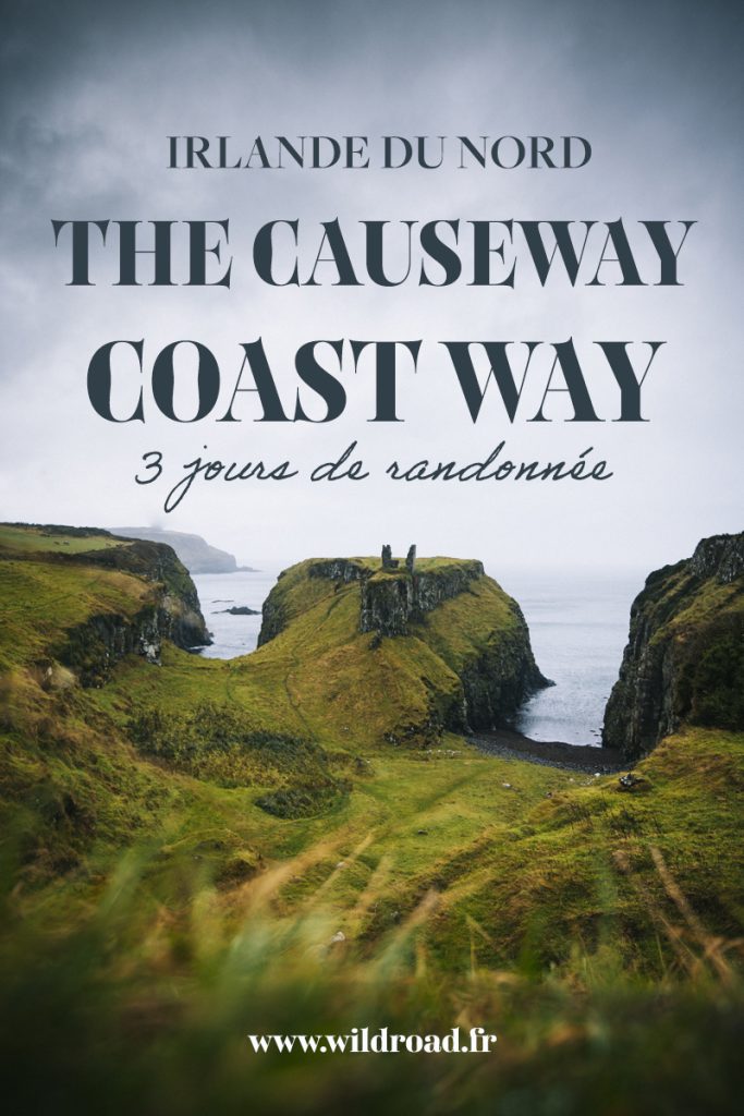 3 jours de randonnée sur le sentier de The Causeway Coast Way en Irlande du Nord, 51 km de Portstewart à Ballycastle. crédit photo : Clara Ferrand - blog Wildroad #causewaycoastway #hike #randonnee #irlande #ireland #northernireland 