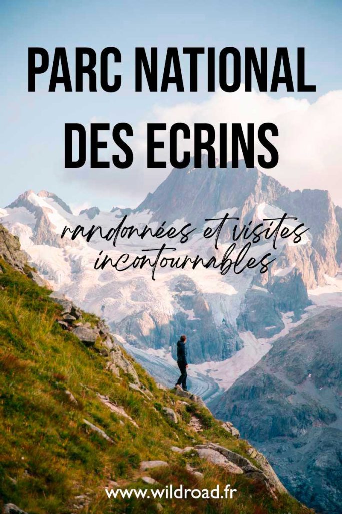Visiter le parc National des Écrins à travers les plus belles vallées de l'Oisans. Des idées d'activités et de visite à faire pendant votre séjour en Isère. crédit photo : Clara Ferrand - blog Wildroad #isere #veneon #oisans #ecrins 