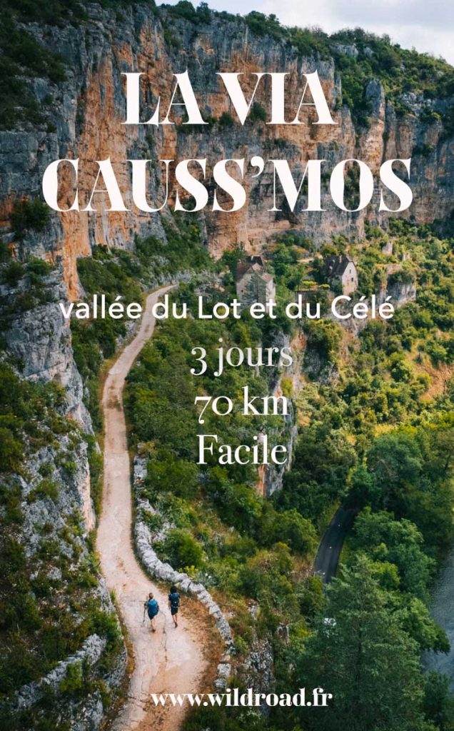 La randonnée itinérante de 3 jours de la Via Causs'mos pour découvrir la vallée du Lot et de Célé. crédit photo : Clara Ferrand - blog Wildroad #lot #occitanie #valléedulot #trek 