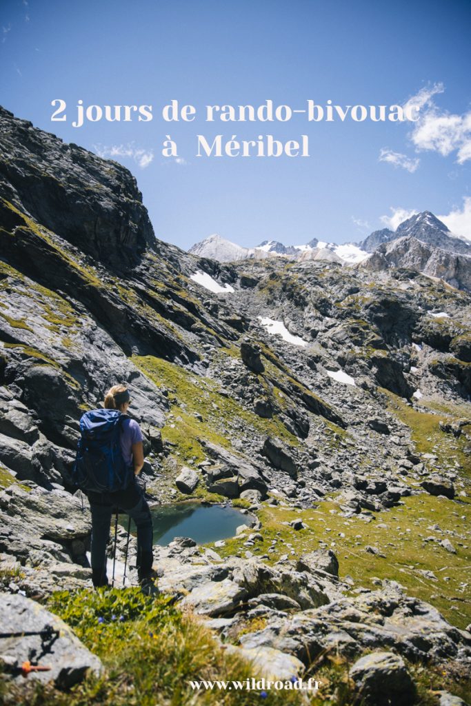 2 jours de rando bivouac à Méribel en Savoie. Crédit photo : Clara Ferrand - blog Wildroad